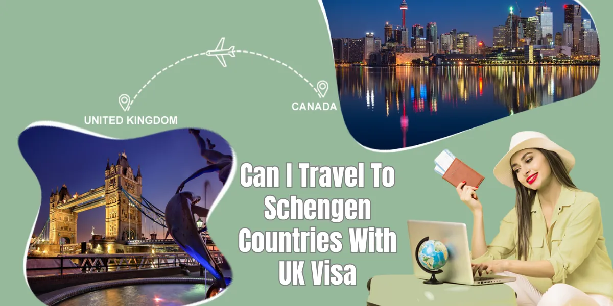 Can I Travel To Schengen Countries With UK Visa
