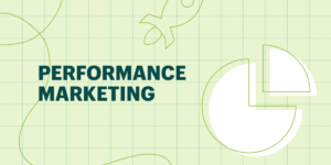 What Is Performance Marketing In Digital Marketing